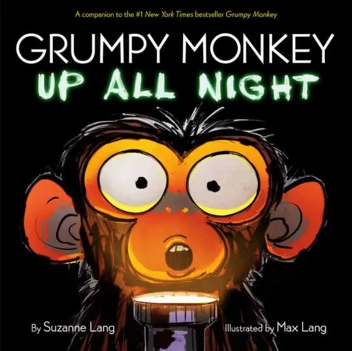 Grumpy Monkey Up All Night - Suzanne Lang, Max Lang