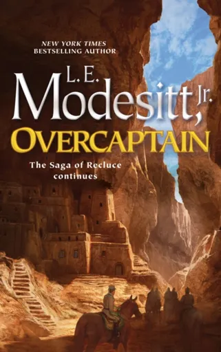 Overcaptain - L. E. Modesitt Jr.