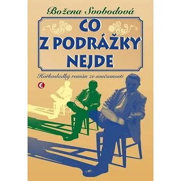 Co z podrážky nejde (978-80-7425-009-5)
