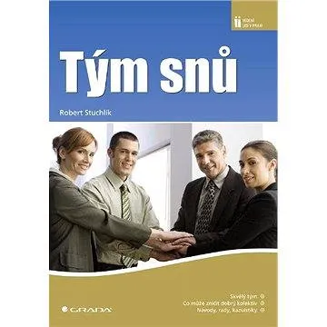 Tým snů (978-80-247-1776-0)