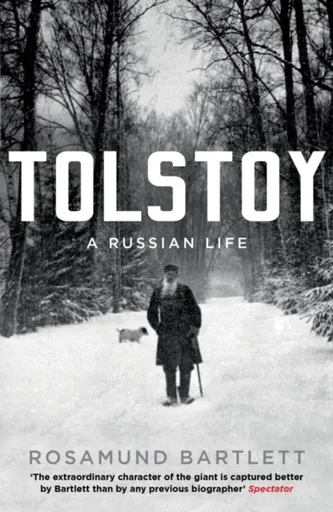 Tolstoy - Rosamund Bartlett