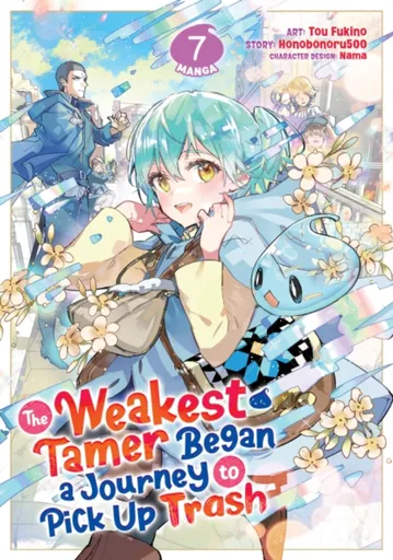 The Weakest Tamer Began a Journey to Pick Up Trash (Manga) Vol. 7 - Honobonoru500