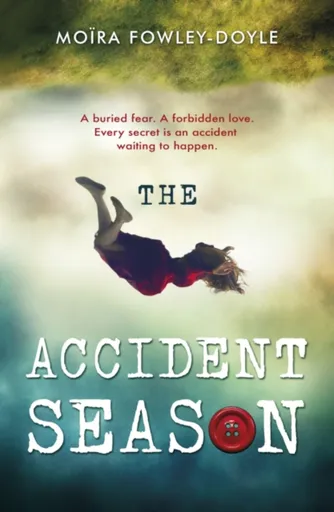 The Accident Season - Moira Fowley-Doyle