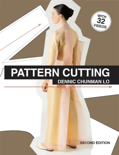 Pattern Cutting Second Edition - Dennic Chunman Lo