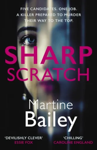 Sharp Scratch - Martine Bailey