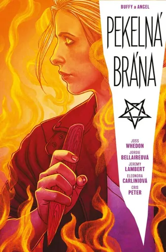 Buffy a Angel - Pekelná brána - Joss Whedon