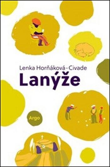 Lanýže - Lenka Horňáková-Civade