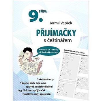 Přijímačky s češtinářem 9. třída (978-80-266-1527-9)