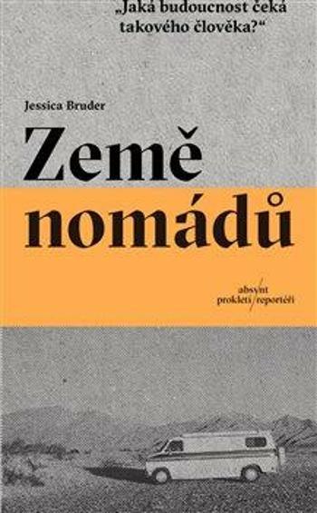 Země nomádů - Bruder Jessica