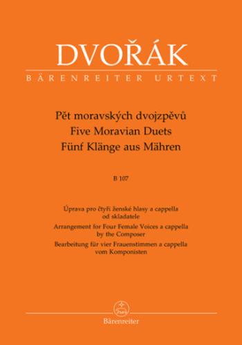 Pět moravských dvojzpěvů B 107 - Antonín Dvořák