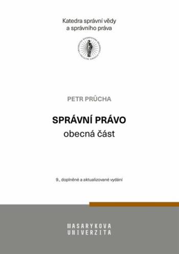 Správní právo - obecná část - Petr Průcha