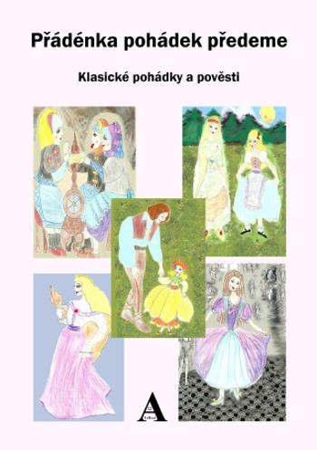 Přádénka pohádek předeme - e-kniha