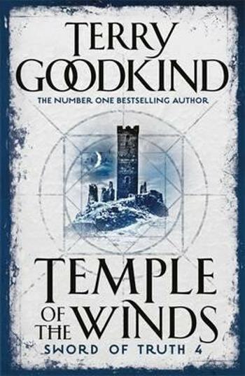 Temple Of The Winds : Book 4: The Sword Of Truth - Terry Goodkind