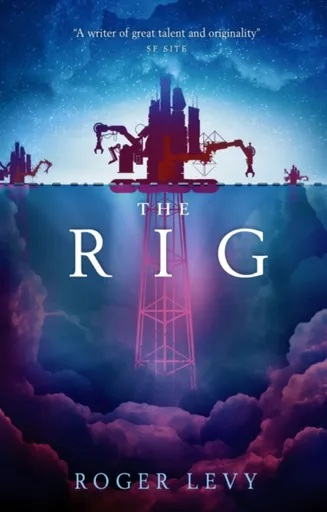 The Rig - Roger Levy