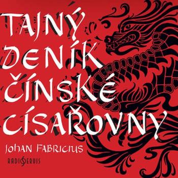 Tajný deník čínské císařovny (MP3-CD) - audiokniha