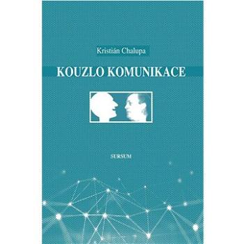 Kouzlo komunikace (978-80-7323-364-8)