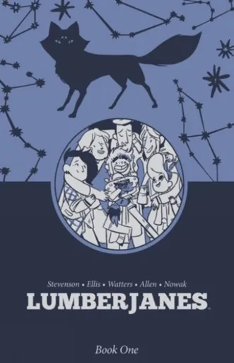 Lumberjanes Book One - Shannon Watters, N. D. Stevenson