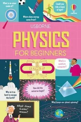 Physics for Beginners - Minna Lacey, Rachel Firth, Stobbart Darran