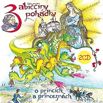 Babiččiny pohádky o princích a princeznách 1