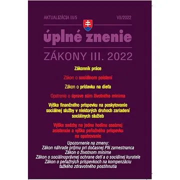 Aktualizácia III/5 2022 – Sociálne poistenie, Zákonník práce (9771335612992)