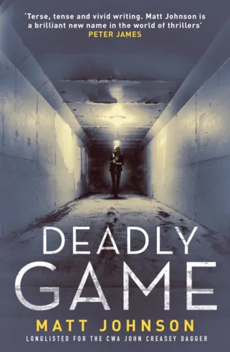 Deadly Game - Matt Johnson