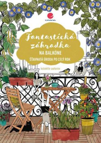 Fantastická záhradka na balkóne