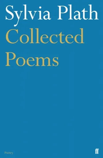 Collected Poems - Sylvia Plathová