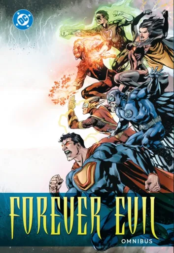 Forever Evil Omnibus - Geoff Johns, David Finch