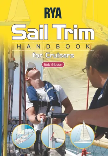 RYA Sail Trim Handbook - Gibson Rob