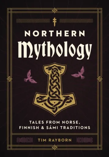 Northern Mythology - Tim Rayborn