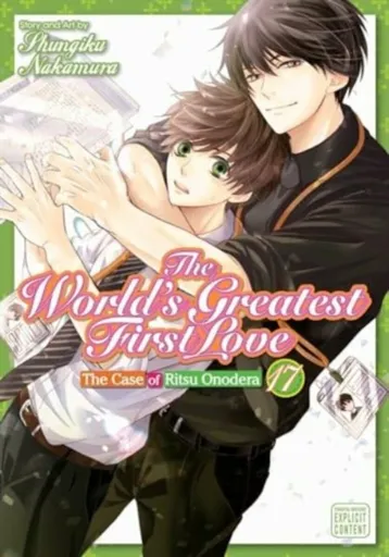 The World´s Greatest First Love, Vol. 17 - Shungiku Nakamura