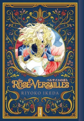 The Rose of Versailles Volume 4 - Ryoko Ikeda