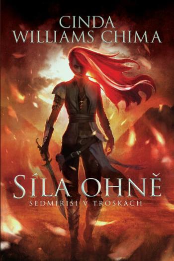 Síla Ohně - Cinda Williams Chima