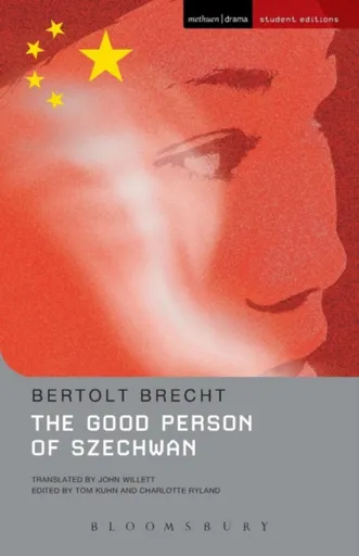 The Good Person Of Szechwan - Brecht Bertolt