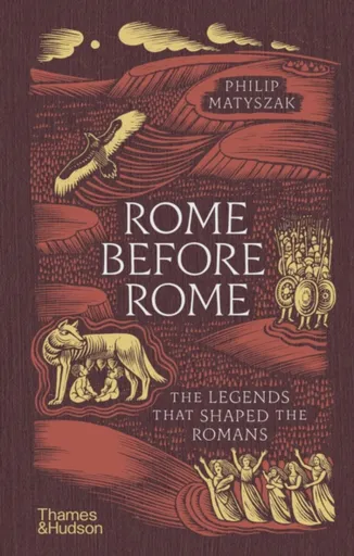 Rome Before Rome - Philip Matyszak