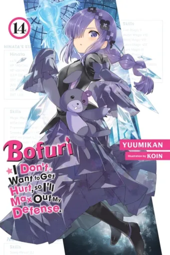 Bofuri: I Don't Want to Get Hurt, so I'll Max Out My Defense., Vol. 14 (light novel) - Cunningham Andrew, Yuumikan Yuumikan, KOIN KOIN
