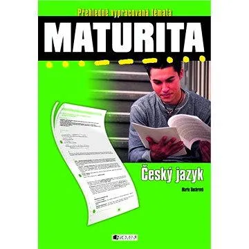 Maturita - Český jazyk (978-80-253-0480-8)