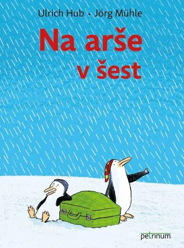 Na arše v šest - Ulrich Hub, Jörg Mühle