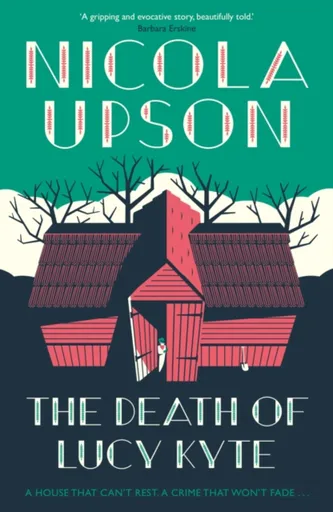 The Death of Lucy Kyte - Upson Nicola