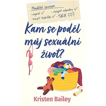 Kam se poděl můj sexuální život (978-80-277-0373-9)