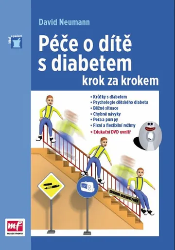 Péče o dítě s diabetem krok za krokem - David Neumann