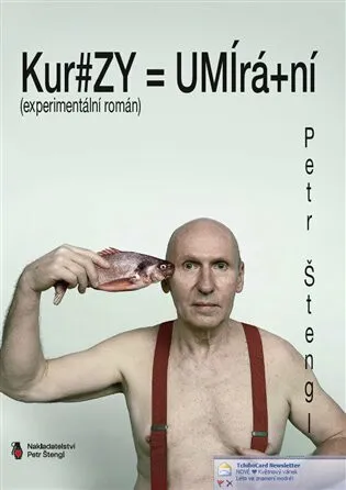 Kurzy umírání - Petr Štengl