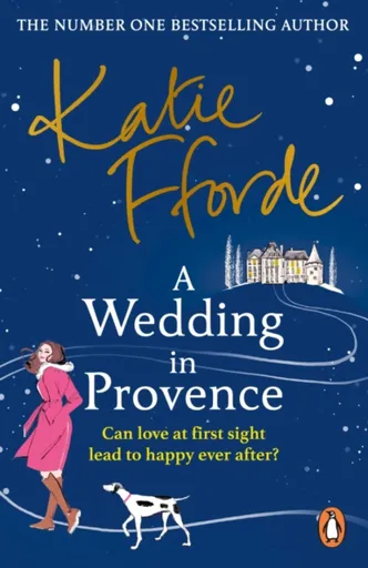 A Wedding in Provence - Katie Ffordeová