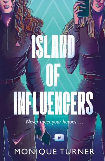 Island of Influencers - Monique Turner