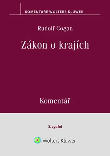 Zákon o krajích Komentář - Rudolf Cogan