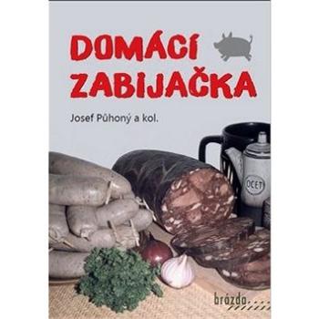 Domácí zabijačka (978-80-209-0418-8)