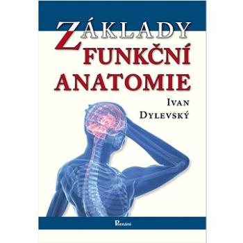 Základy funkční anatomie (978-80-88395-08-9)