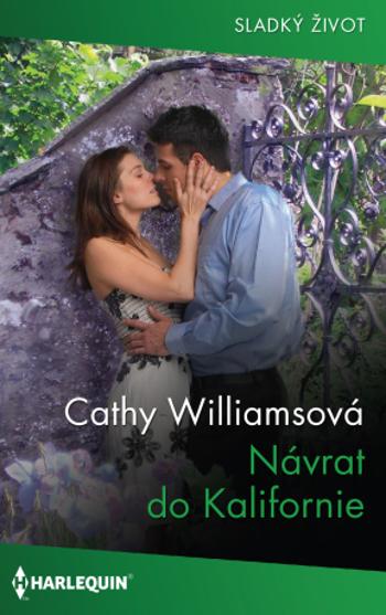 Návrat do Kalifornie - Cathy Williamsová - e-kniha