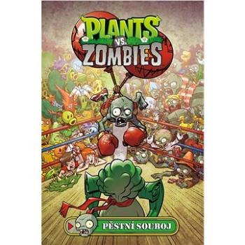 Plants vs. Zombies Pěstní souboj  (978-80-251-5023-8)