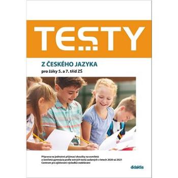 Testy 2023-2024 z českého jazyka pro žáky 5. a 7. tříd ZŠ (978-80-7358-407-8)